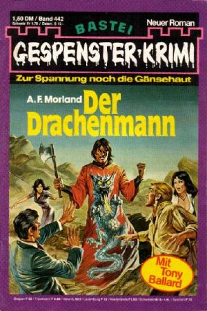 [Gespenster-Krimi 442] • Der Drachenmann